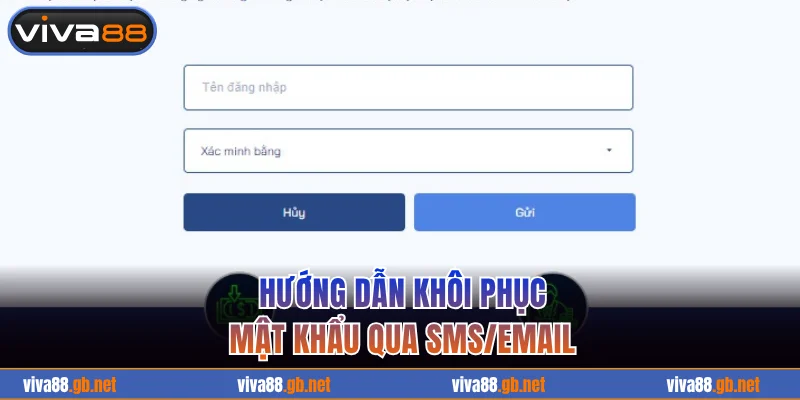 Hướng dẫn khôi phục mật khẩu VIVA88