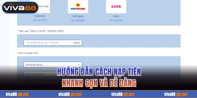 Hướng dẫn nạp tiền VIVA88